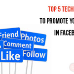 Top 5 Techniques to promote your brand in Facebook