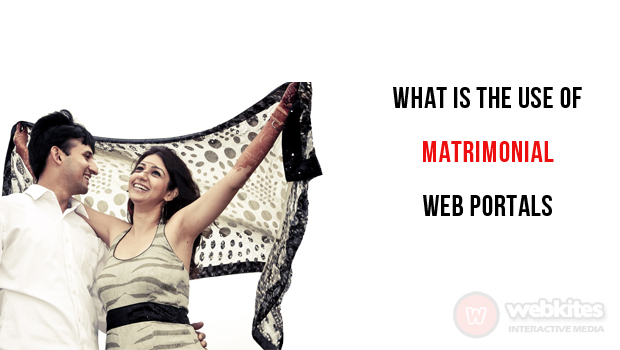 What is the use of matrimonial web portals?