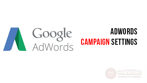 Adwords Campaign settings