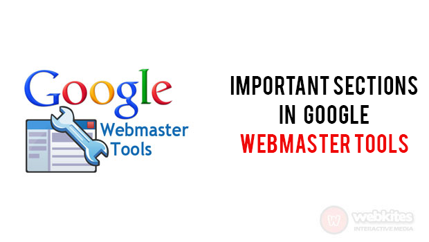 Important Sections in Google Webmaster Tools