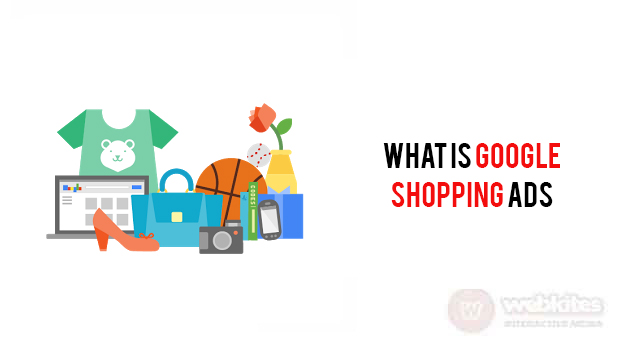 What is Google Shopping Ads?